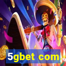 5gbet com